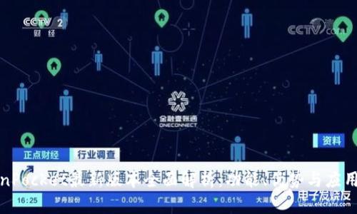 TokenPocket最新版本全面解析：功能、优势与应用前景