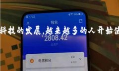 外汇w钱包和tp钱包是与数字货币、外汇交易和资