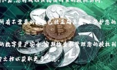 要关闭TP钱包授权的网页，您可以按照以下步骤进