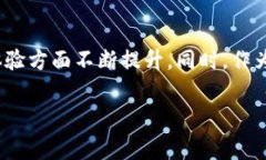 关于TP钱包（Trust Wallet）是否收费的问题，其实这