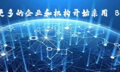 BSData（Blockchain Service Data）是一种在区块链技术架