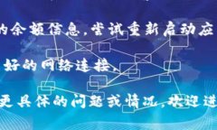 很抱歉，你提到的 ＂tp钱包＂ 是指哪种具体的服