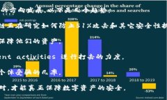 揭开TP钱包钓鱼空投币的真相：如何防范与应对