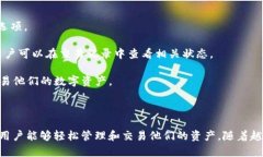   探索Tp BSC钱包：数字资产管理的新选择 /  guan