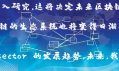   极信区块链：引领数字经济新时代 /  guanjianci